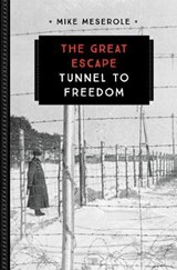 The Great Escape - Mike Meserole - 9780760354391