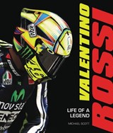 Valentino Rossi - SCOTT,  Michael - 9780760357385