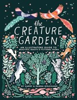 The Creature Garden - Harry Goldhawk ; Zanna Goldhawk - 9780760364208