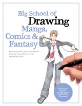 Big School of Drawing Manga, Comics & Fantasy - Walter Foster Creative Team - 9780760384688