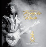 Prince and Purple Rain - Andrea Swensson - 9780760386491