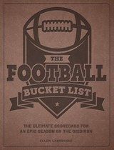 The Football Bucket List - Ellen Labrecque - 9780760394496