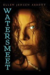 WATERSMEET - ELLEN JENSEN ABBOTT - 9780761459927