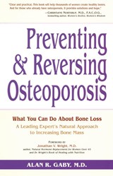 Preventing and Reversing Osteoporosis - Alan Gaby - 9780761500223