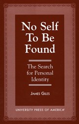 No Self to be Found - James Giles - 9780761806684