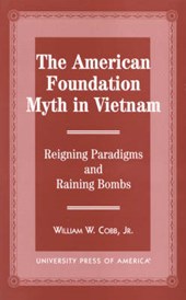 The American Foundation Myth in Vietnam