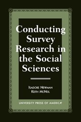 Conducting Survey Research in the Social Sciences - Isadore Newman ; Keith McNeil - 9780761812272