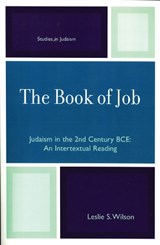 The Book of Job - Leslie S. Wilson - 9780761834625