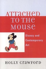 Attached to the Mouse - Holly Crawford - 9780761834748