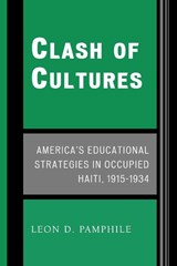 Clash of Cultures - Leon D. Pamphile - 9780761839927