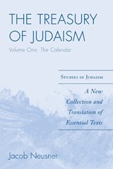 The Treasury of Judaism - Jacob Neusner - 9780761840473