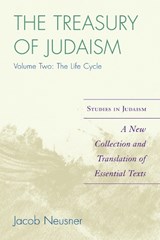 The Treasury of Judaism - Jacob Neusner - 9780761840480