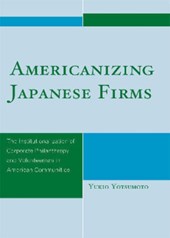 Americanizing Japanese Firms