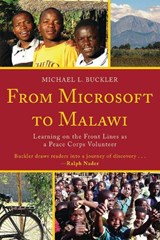 From Microsoft to Malawi - Michael L. Buckler - 9780761854012