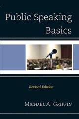 Public Speaking Basics - Michael A. Griffin - 9780761865407