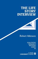 The Life Story Interview - ATKINSON,  Robert G. - 9780761904281