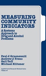 Measuring Community Indicators - Paul J. Gruenewald ; Andrew J. Treno ; Gail Armstrong Taff ; Michael Klitzner - 9780761906841
