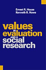 Values in Evaluation and Social Research - Ernest R. House ; Kenneth R. Howe - 9780761911548