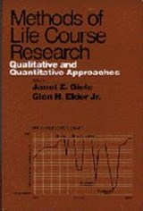 Methods of Life Course Research - JANET ZOLLINGER GIELE ; GLEN H.,  Jr. Elder - 9780761914365
