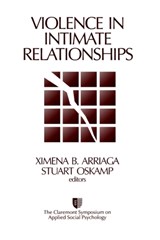 Violence in Intimate Relationships - Ximena B. Arriaga ; Stuart Oskamp - 9780761916437