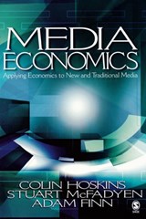 Media Economics - Colin Hoskins ; Stuart M. McFadyen ; Adam Finn - 9780761930969