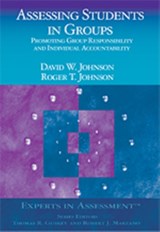 Assessing Students in Groups - Dianne Johnson ; Roger T. Johnson - 9780761939474