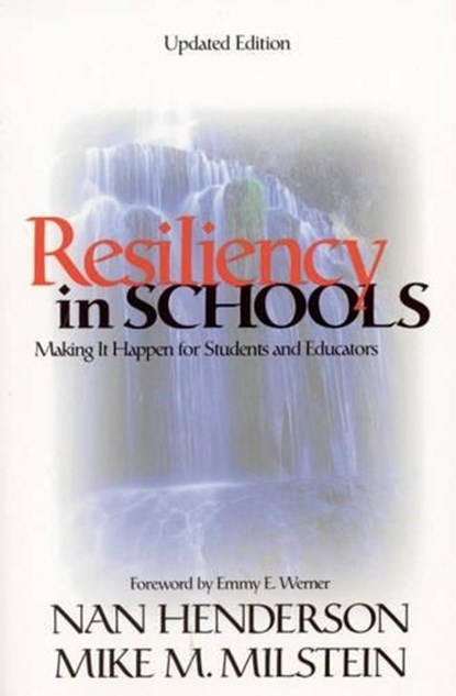 Resiliency in Schools, Nan Henderson ; Mike M. Milstein - Paperback - 9780761946700