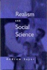 Realism and Social Science - Andrew Sayer - 9780761961239