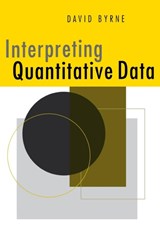 Interpreting Quantitative Data - David Byrne - 9780761962625