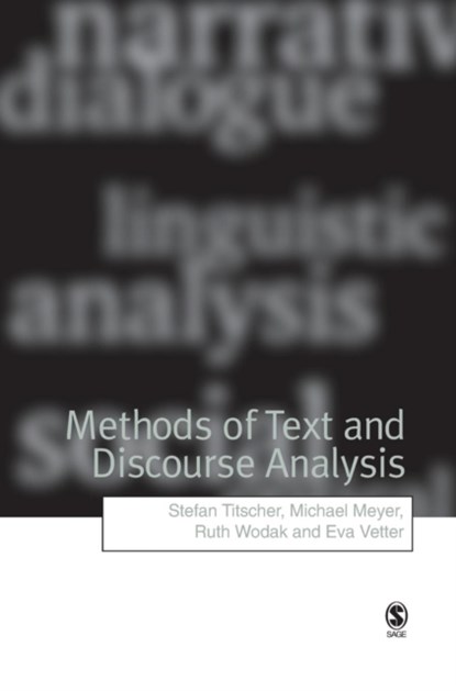 Methods of Text and Discourse Analysis, Stefan Titscher ; Michael Meyer ; Ruth Wodak ; Eva Vetter - Gebonden - 9780761964827