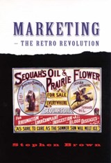 Marketing - The Retro Revolution - Stephen Brown - 9780761968504