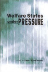 Welfare States under Pressure - Peter Taylor-Gooby - 9780761971986