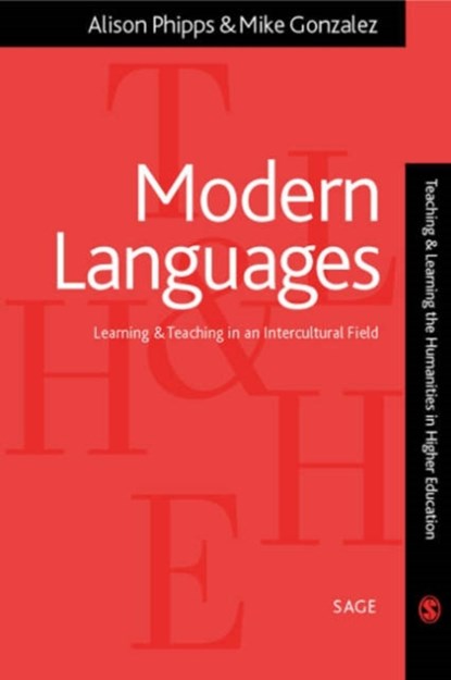Modern Languages, Alison Phipps ; Mike Gonzalez - Paperback - 9780761974185