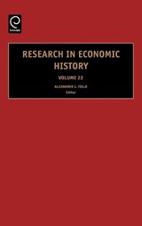 Research in Economic History - Alexander J. Field ; Gregory Clark ; W. A. Sundstrom - 9780762311194