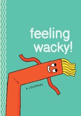 Feeling Wacky! - Gemma Correll - 9780762471379