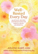 Well-Rested Every Day - Jolene Hart - 9780762482214