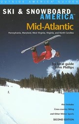Ski & Snowboard America Mid-Atlantic - PHILLIPS,  John - 9780762708451