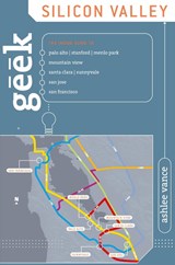 Geek Silicon Valley - Ashlee Vance - 9780762742394
