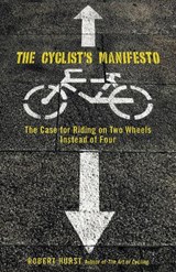 Cyclist's Manifesto - Robert Hurst - 9780762751280