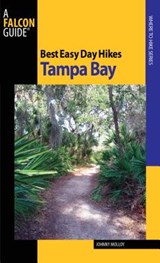 Best Easy Day Hikes Tampa Bay - Johnny Molloy - 9780762752997