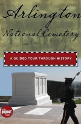 Arlington National Cemetery - PARZYCH,  Cynthia - 9780762753291