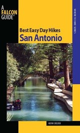 Best Easy Day Hikes San Antonio - Keith Stelter - 9780762756407