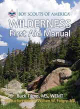 Boy Scouts of America Wilderness First Aid Manual - TILTON,  Buck - 9780762759491