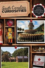 South Carolina Curiosities - PERRY,  Lee Davis ; Mclaughlin, J. Michael - 9780762759965