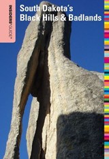 Insiders' Guide® to South Dakota's Black Hills & Badlands - T. D. Griffith ; Nyla Griffith - 9780762774821