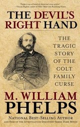 Devil's Right Hand - PHELPS,  M. William - 9780762788460