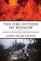 The Fire Outside My Window - YOUNGER,  Sandra Millers - 9780762791804