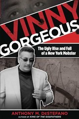 Vinny Gorgeous - Anthony M. DeStefano - 9780762796595