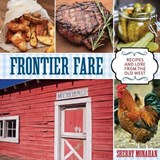 Frontier Fare - Sherry Monahan - 9780762797547