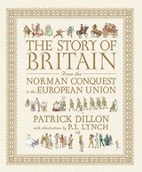 The Story of Britain - DILLON,  Patrick - 9780763651220
